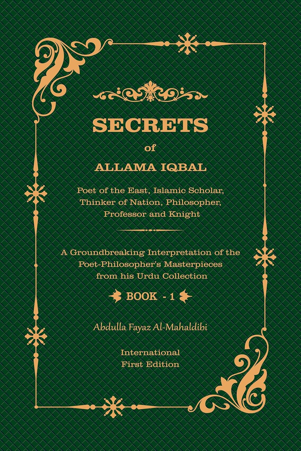 Secrets of Allama Iqbal — Book 1 cover
